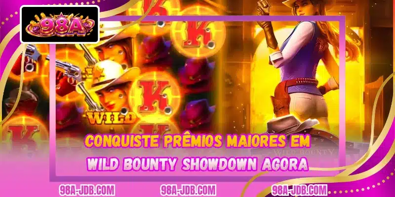 Conquiste prêmios maiores em Wild Bounty Showdown agora