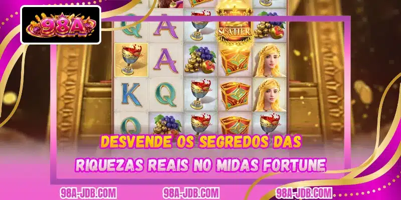 Desvende os segredos das riquezas reais no Midas Fortune