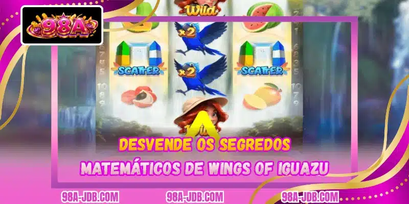 Desvende os segredos matemáticos de Wings Of Iguazu