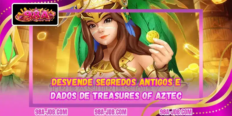 Desvende segredos antigos e dados de Treasures Of Aztec