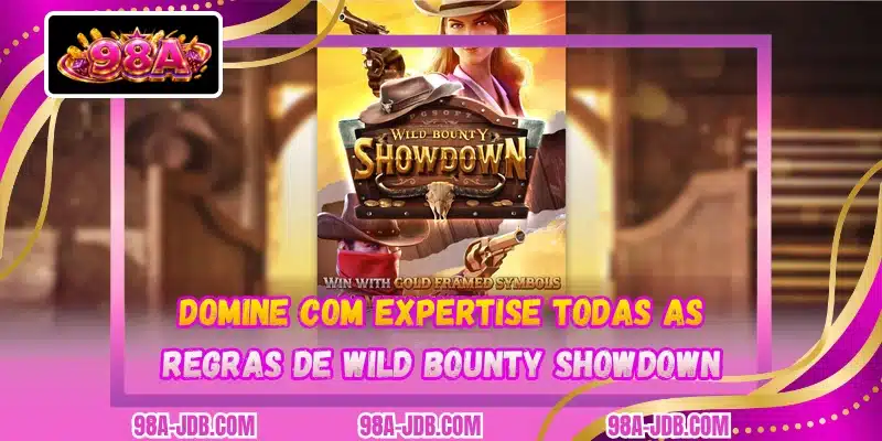 Domine com expertise todas as regras de Wild Bounty Showdown