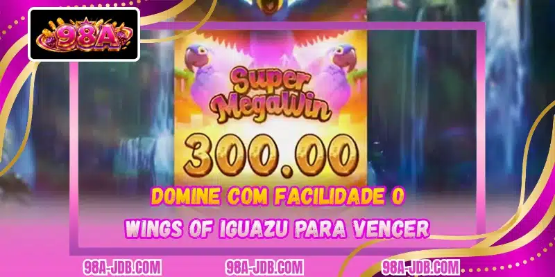 Domine com facilidade o Wings Of Iguazu para vencer