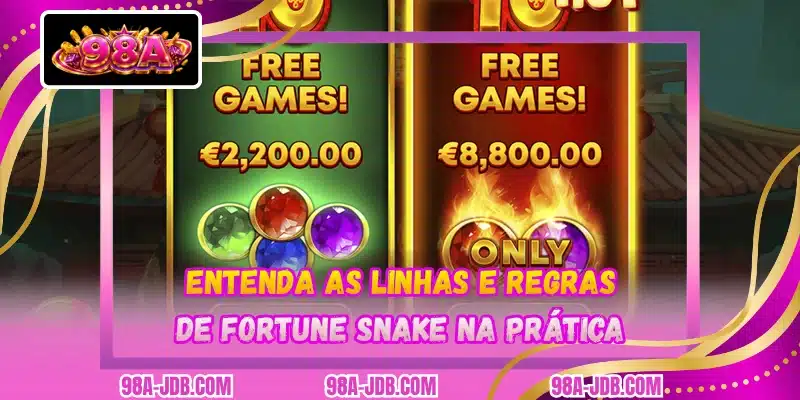 Entenda as linhas e regras de Fortune Snake na prática