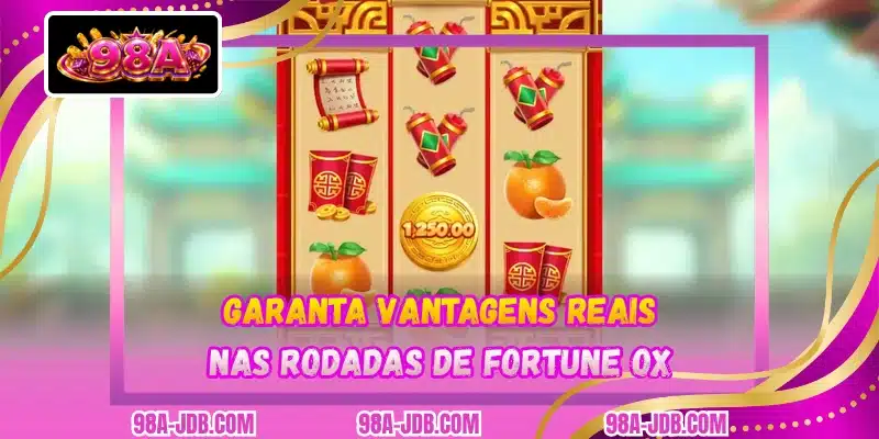 Garanta vantagens reais nas rodadas de Fortune Ox