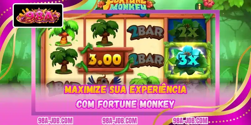 Maximize sua experiência com Fortune Monkey